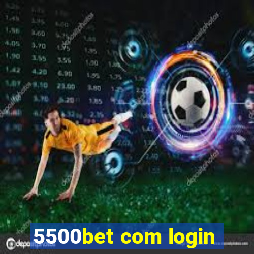 5500bet com login